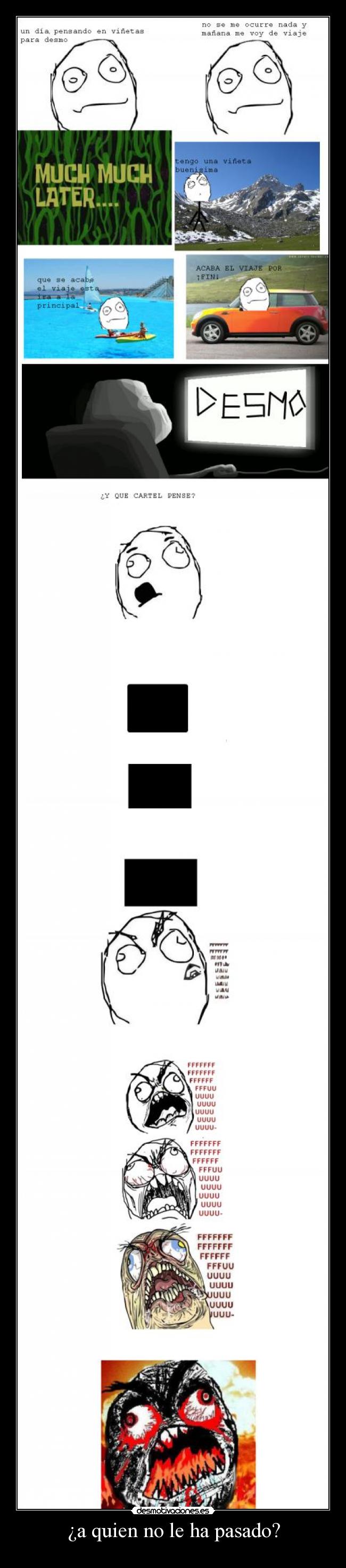 ¿a quien no le ha pasado? - 