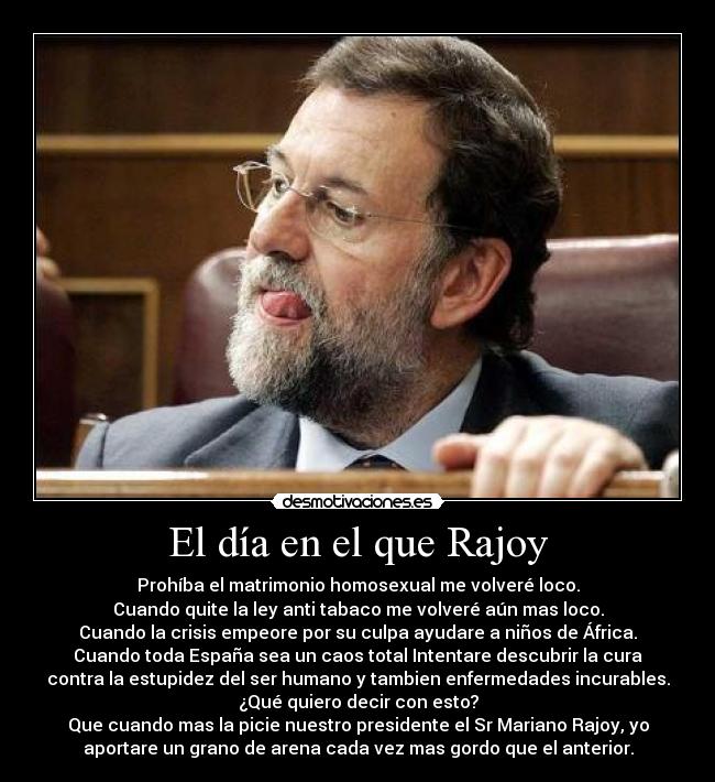 El día en el que Rajoy -