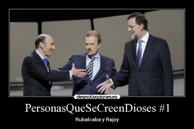 carteles rajoy rubalcaba desmotivaciones