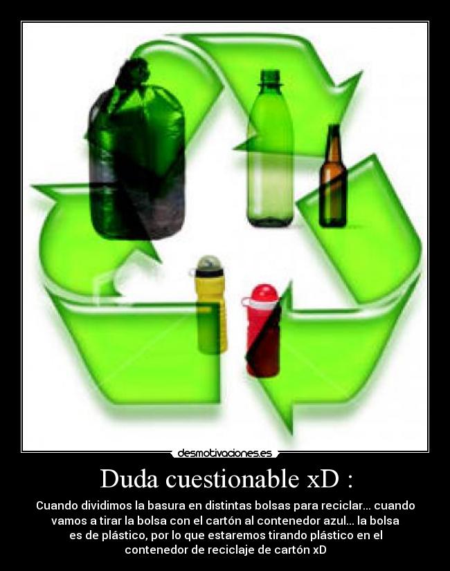 carteles reciclamos desmotivaciones