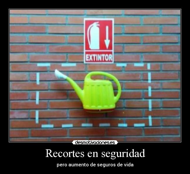 Recortes en seguridad - pero aumento de seguros de vida