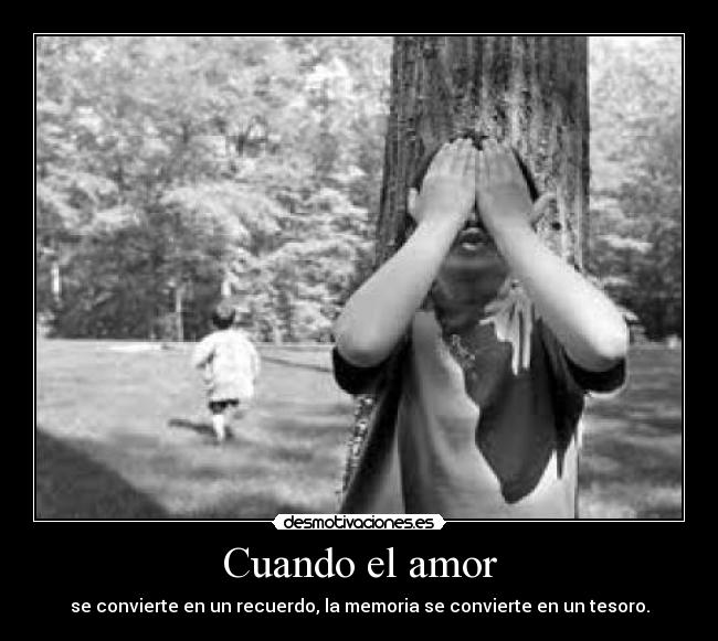 Cuando el amor -