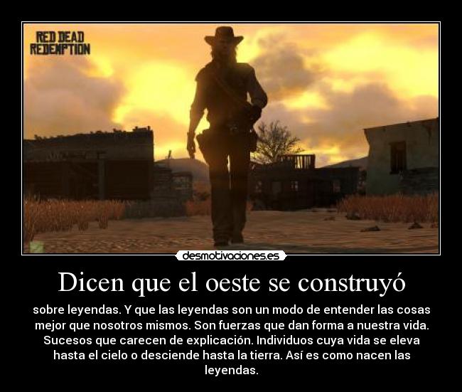 Dicen que el oeste se construyó - 