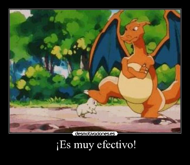 carteles muy efectivo clanchocoputa pokemon eltitopablito viola charizard chikorita desmotivaciones
