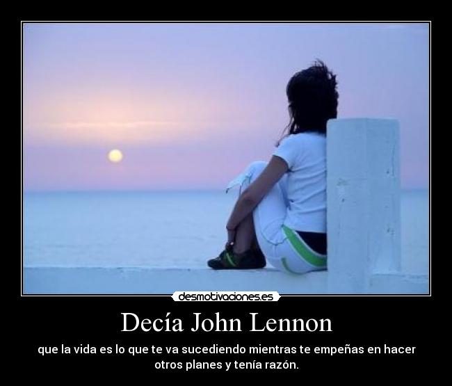 carteles decia john lennon desmotivaciones