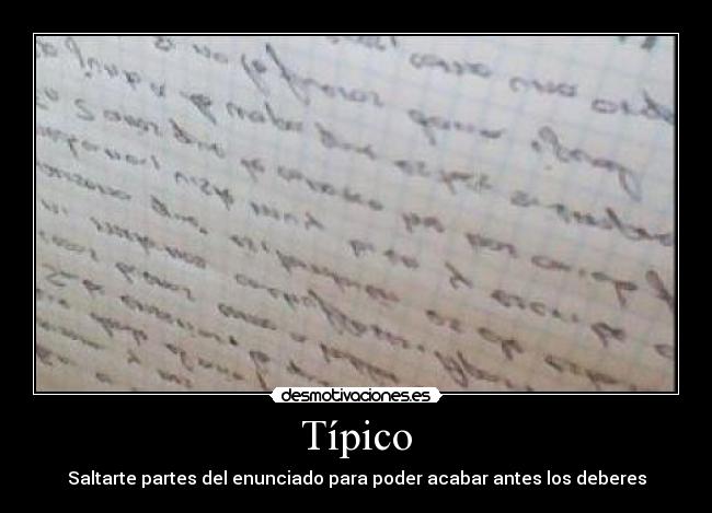 Típico - Saltarte partes del enunciado para poder acabar antes los deberes