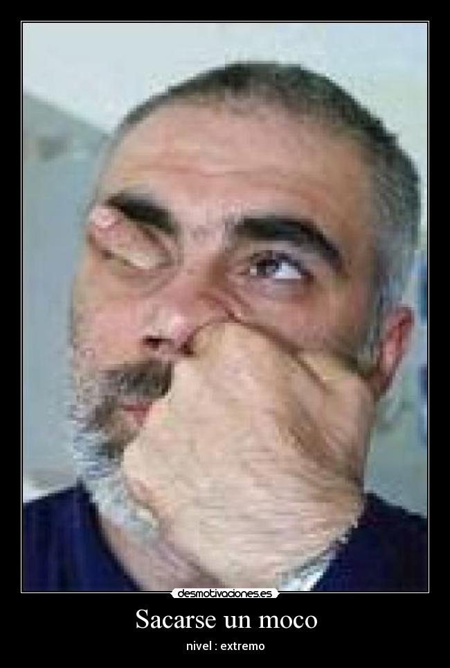 carteles sacarse moco desmotivaciones