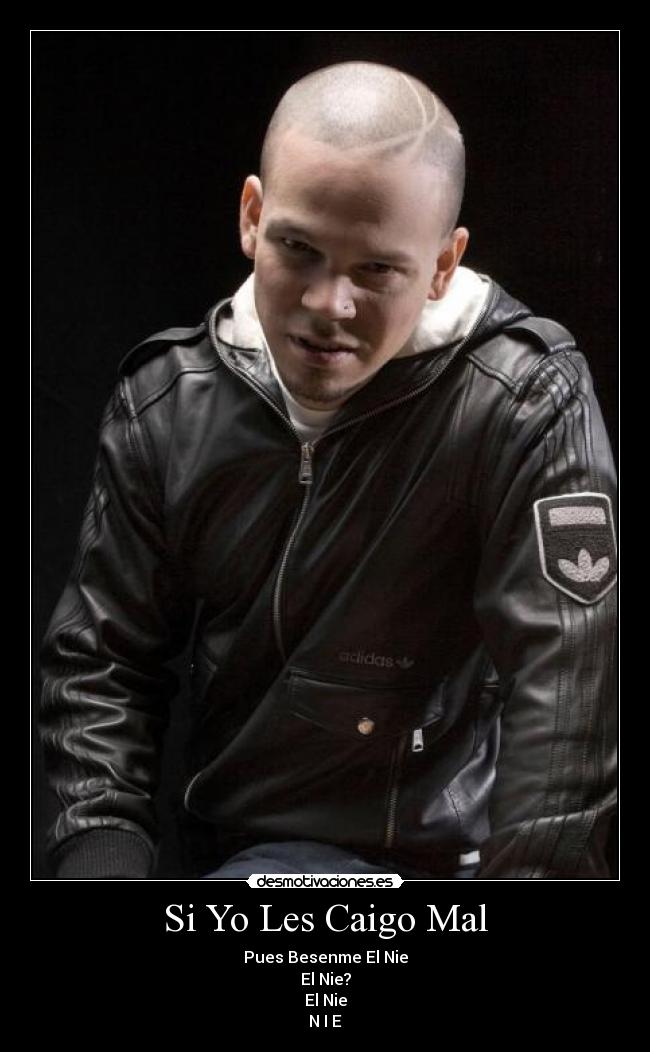 Si Yo Les Caigo Mal - 