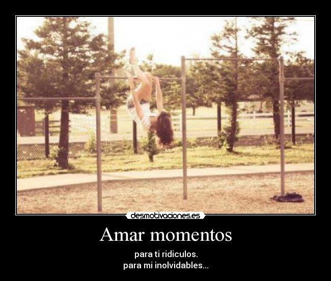 Amar momentos - 
