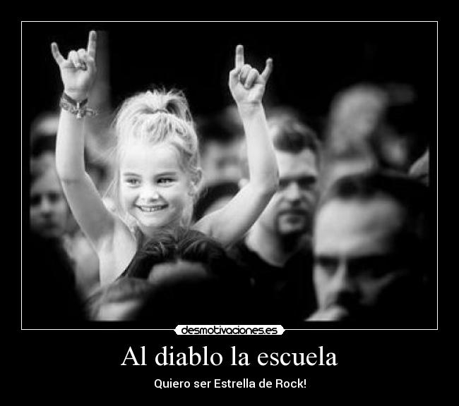 Al diablo la escuela - 