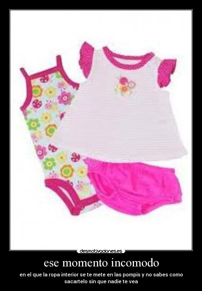 ese momento incomodo -