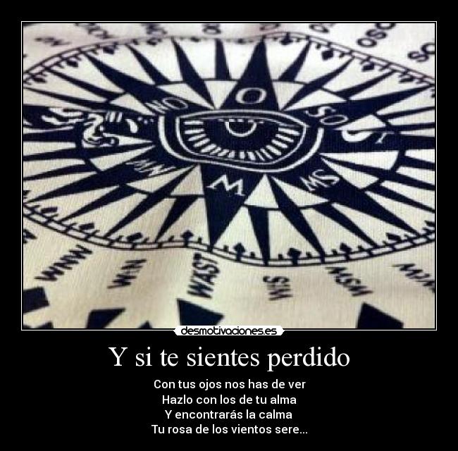 Y si te sientes perdido - 