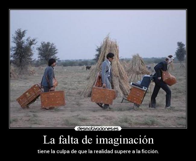 La falta de imaginación -