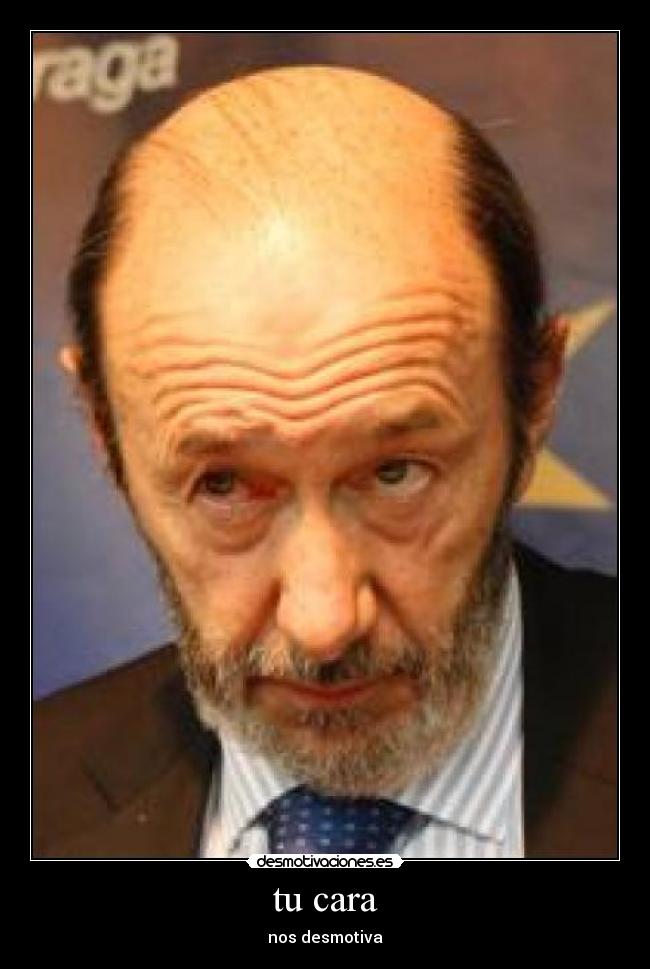 tu cara - nos desmotiva