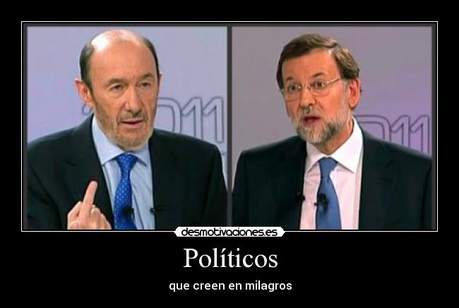 Políticos - que creen en milagros