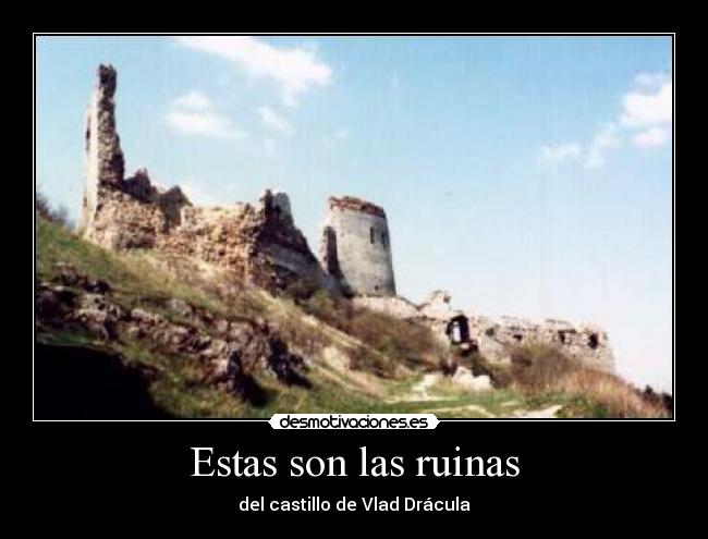 Estas son las ruinas - 