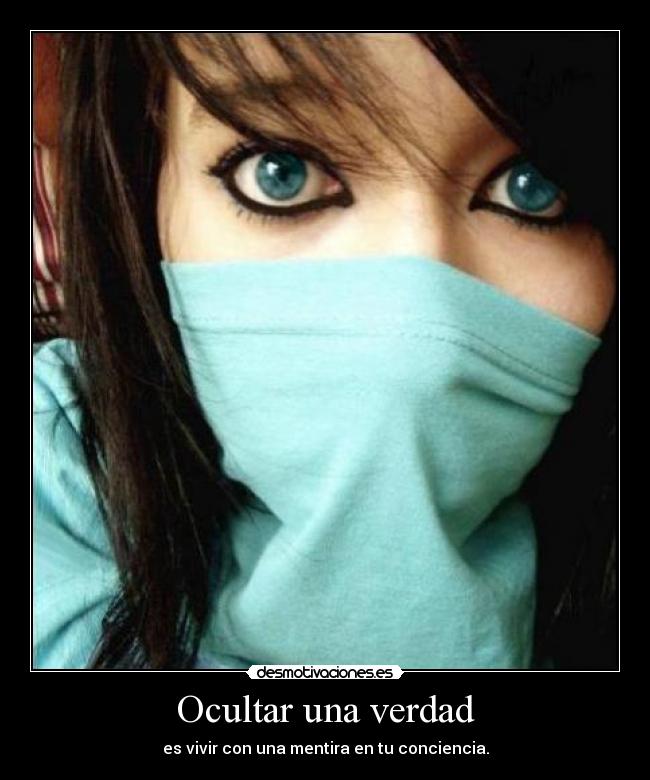 Ocultar una verdad -