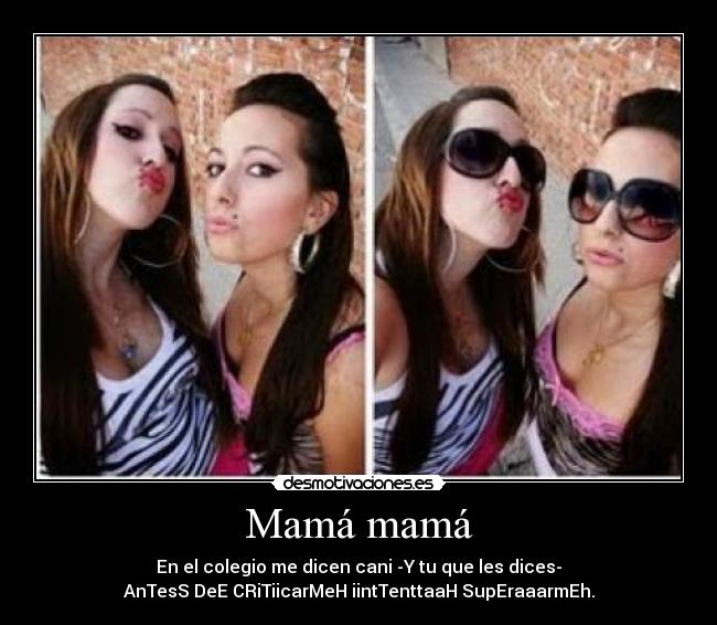 Mamá mamá - 