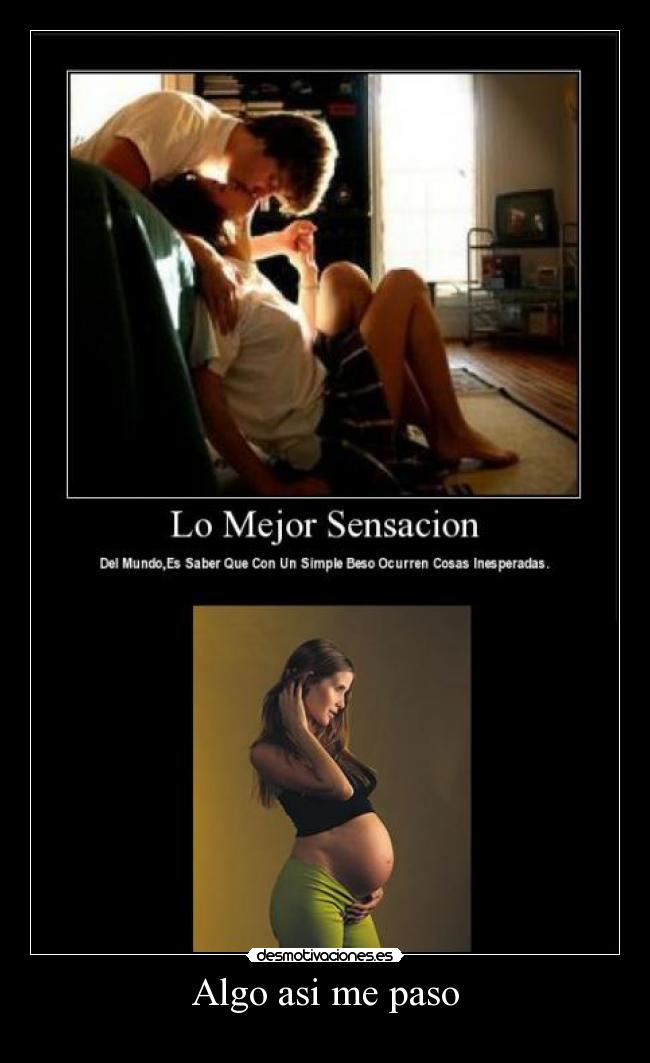 Algo asi me paso -