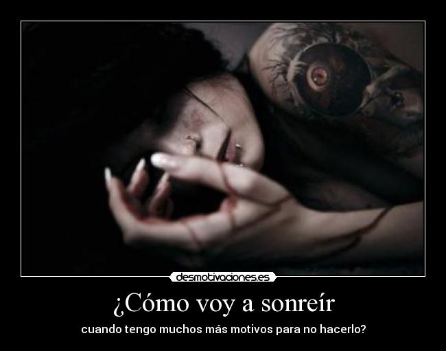 ¿Cómo voy a sonreír - 