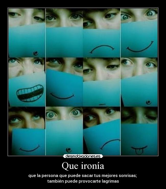 Que ironía - 