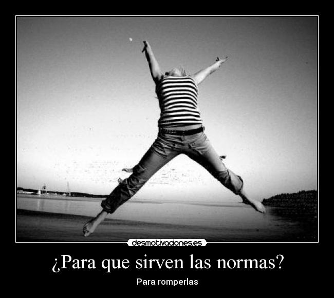 carteles reglas desmotivaciones