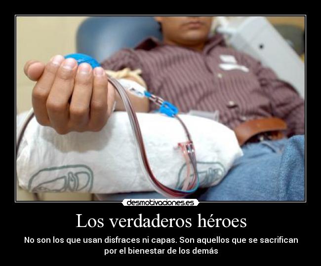 Los verdaderos héroes -