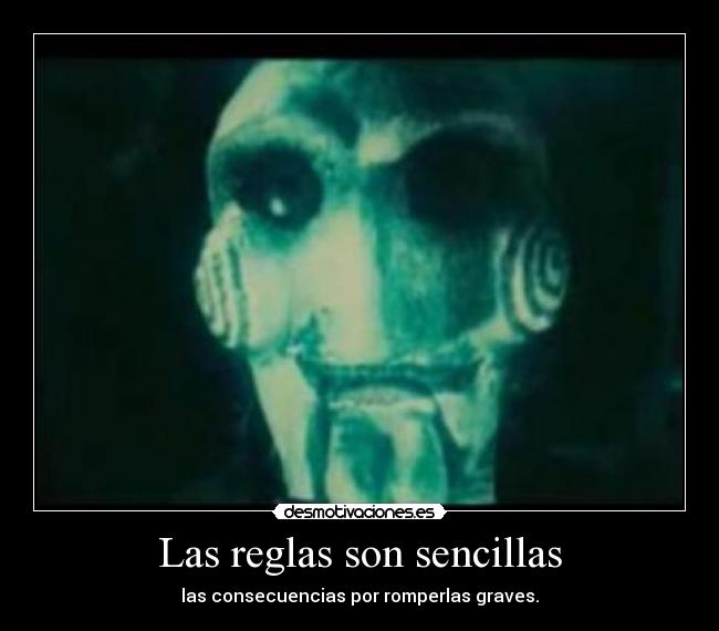 Las reglas son sencillas - 