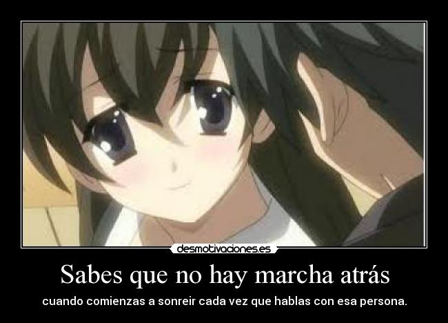 Sabes que no hay marcha atrás - 