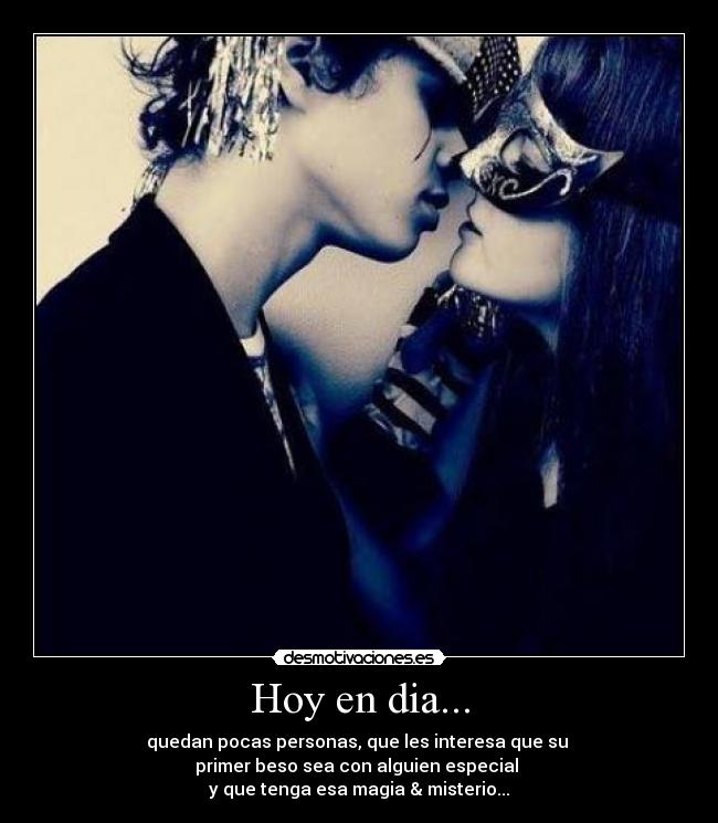 Hoy en dia... - 