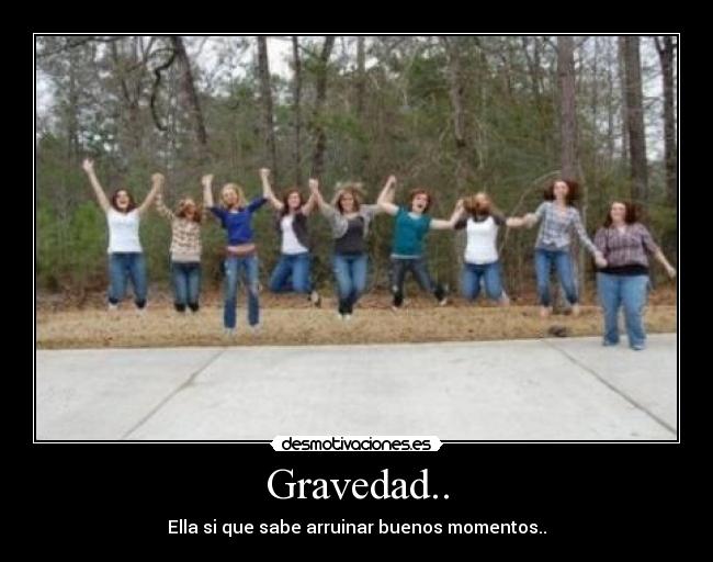 Gravedad.. -