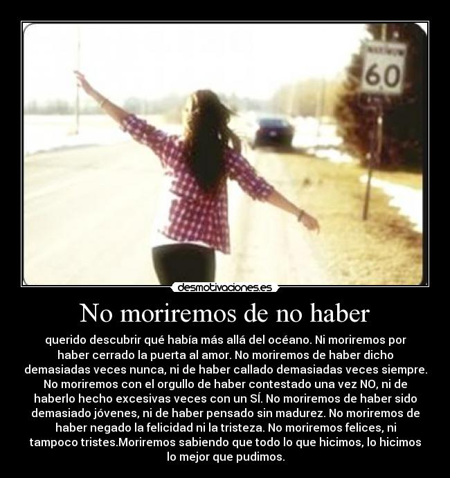 No moriremos de no haber -