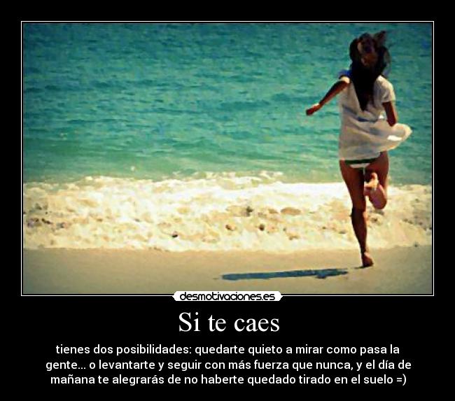 Si te caes -