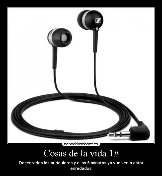 Cosas de la vida 1# -