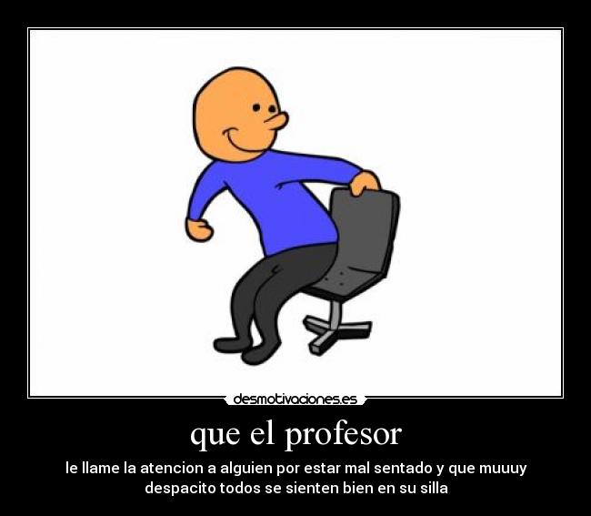 que el profesor - 