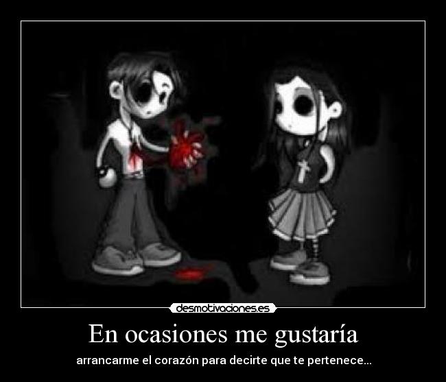 En ocasiones me gustaría -