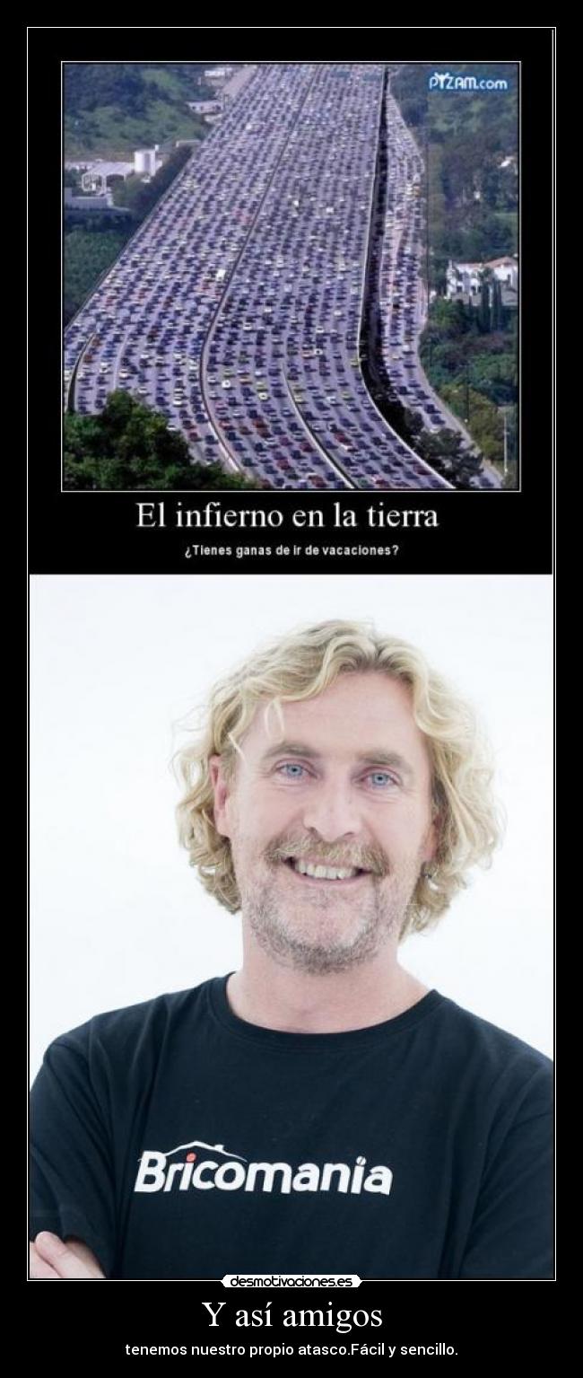 carteles amigos bricomania loco muebles ikea madre dios desmotivaciones