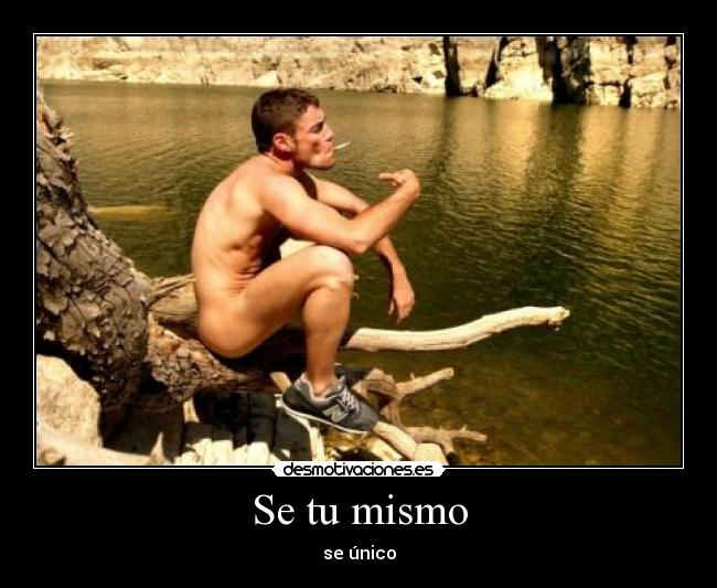 Se tu mismo - 