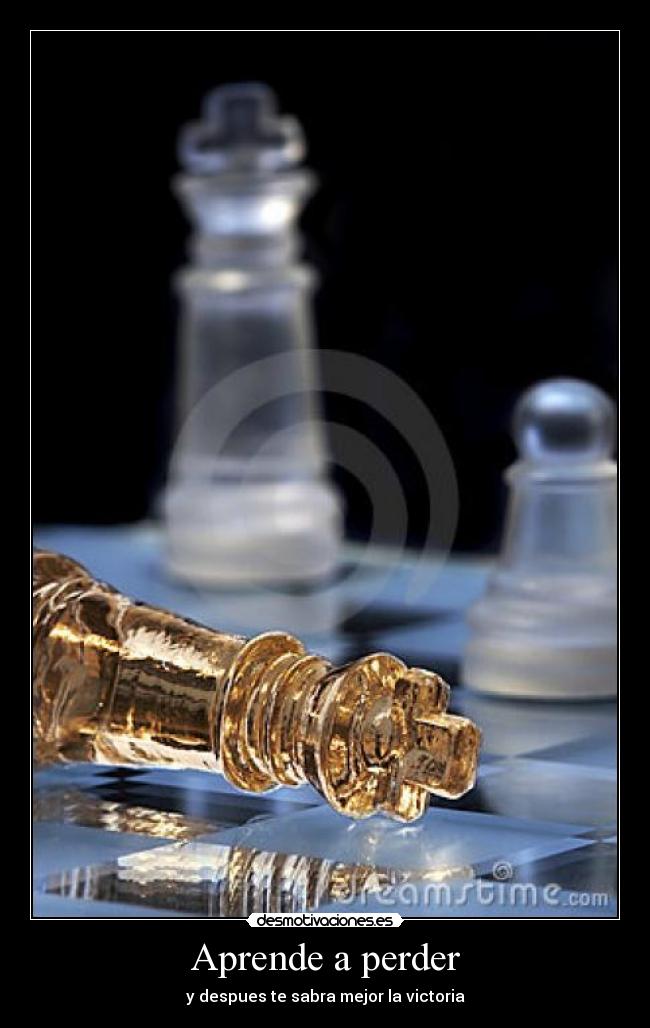 Aprende a perder - 