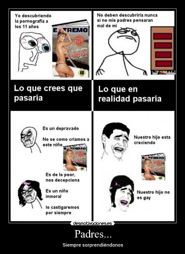 Padres... - Siempre sorprendiéndonos