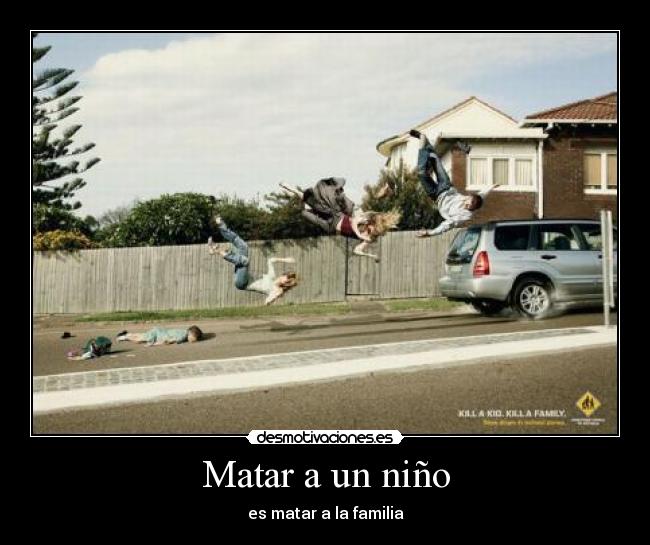 carteles matar nino desmotivaciones