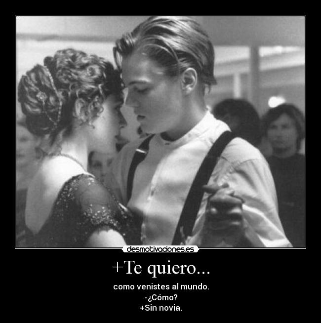 +Te quiero... - 