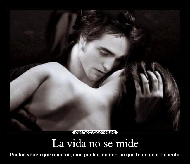 La vida no se mide - 