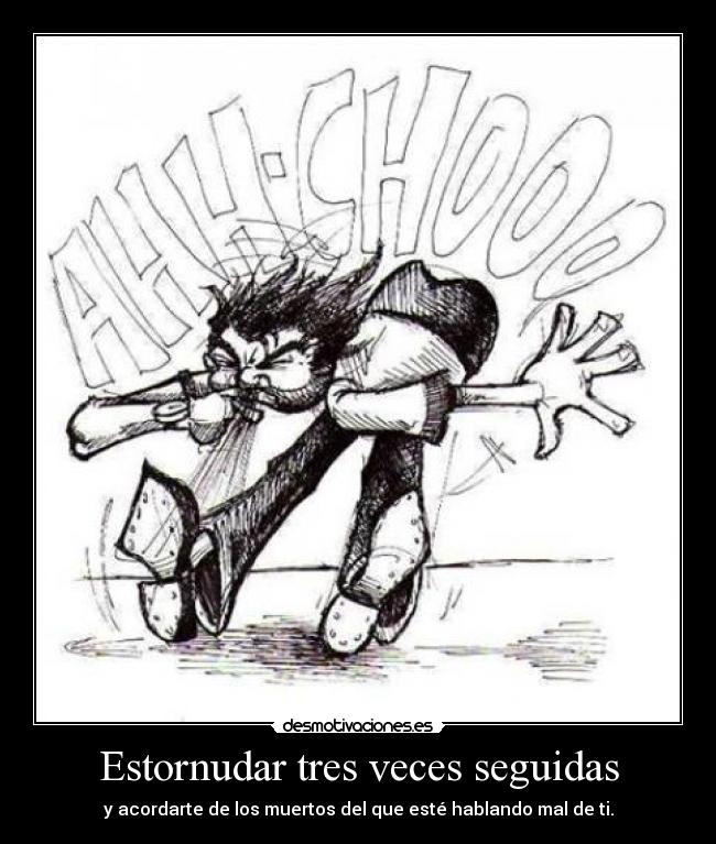 carteles estornudo desmotivaciones