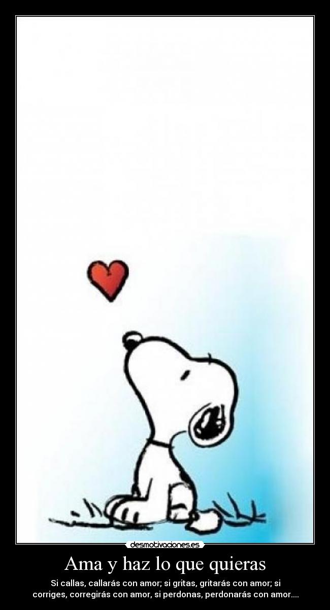 Ama y haz lo que quieras -