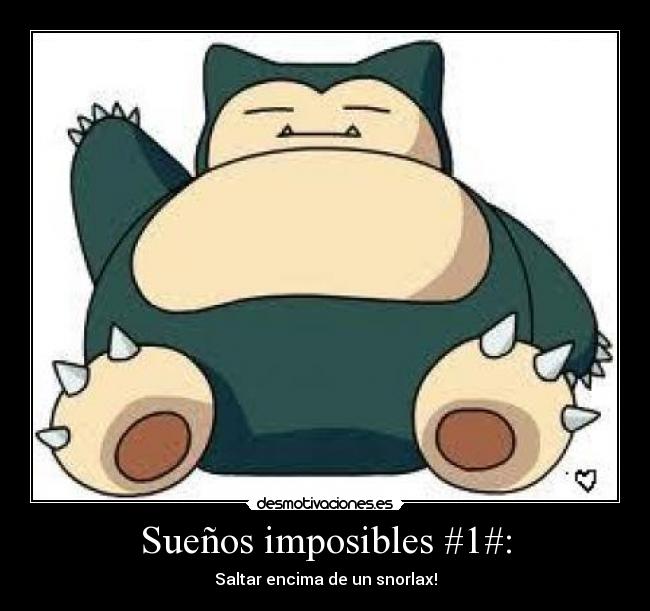 carteles snorlax pokemon saltar desmotivaciones