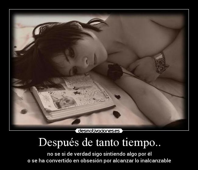 Después de tanto tiempo.. -