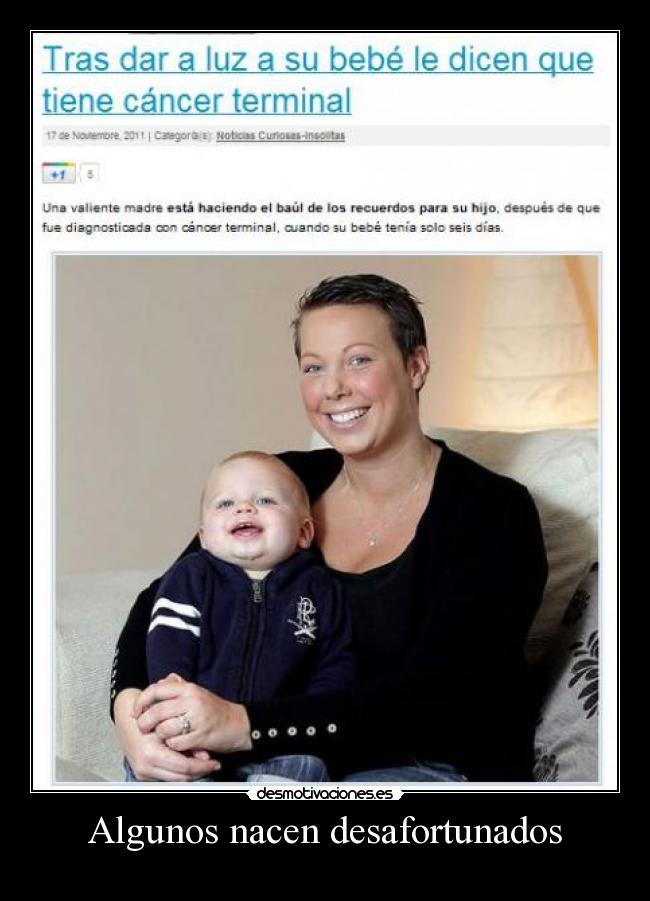 Algunos nacen desafortunados - 