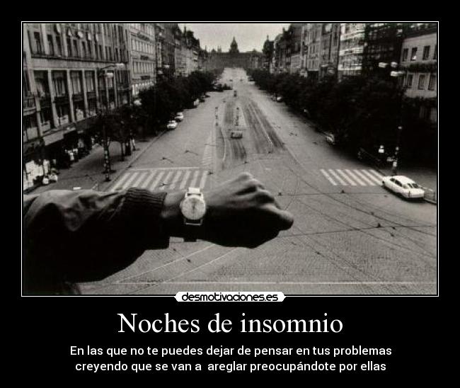 Noches de insomnio - 