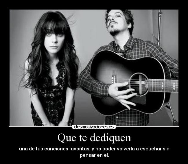 Que te dediquen - 